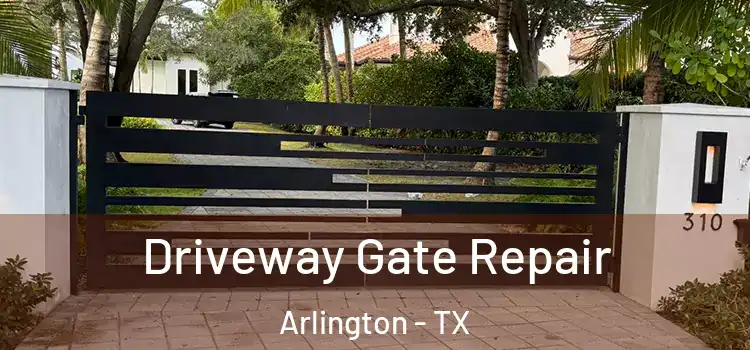  Driveway Gate Repair Arlington - TX