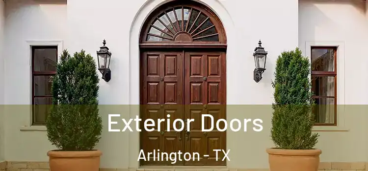  Exterior Doors Arlington - TX