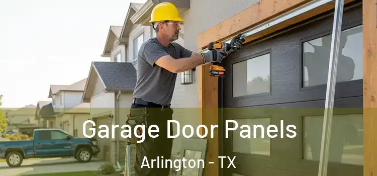  Garage Door Panels Arlington - TX