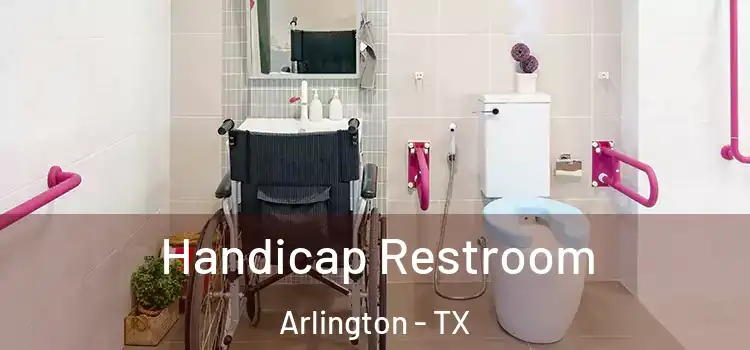  Handicap Restroom Arlington - TX