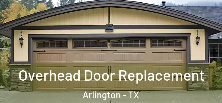  Overhead Door Replacement Arlington - TX